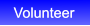 Volunteer Volunteer