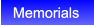 Memorials Memorials