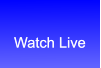 Watch Live Watch Live